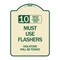 Signmission 10 Minute Active Loading Zone Must Use Flashers Violators Towed Alum Sign, 24" x 18", TG-1824-24646 A-DES-TG-1824-24646 - alternate 1